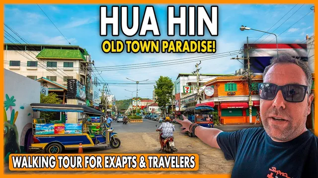 Hua Hin Walking Guide 2025 | From Train Station to Beach (Perfect for Tourists &